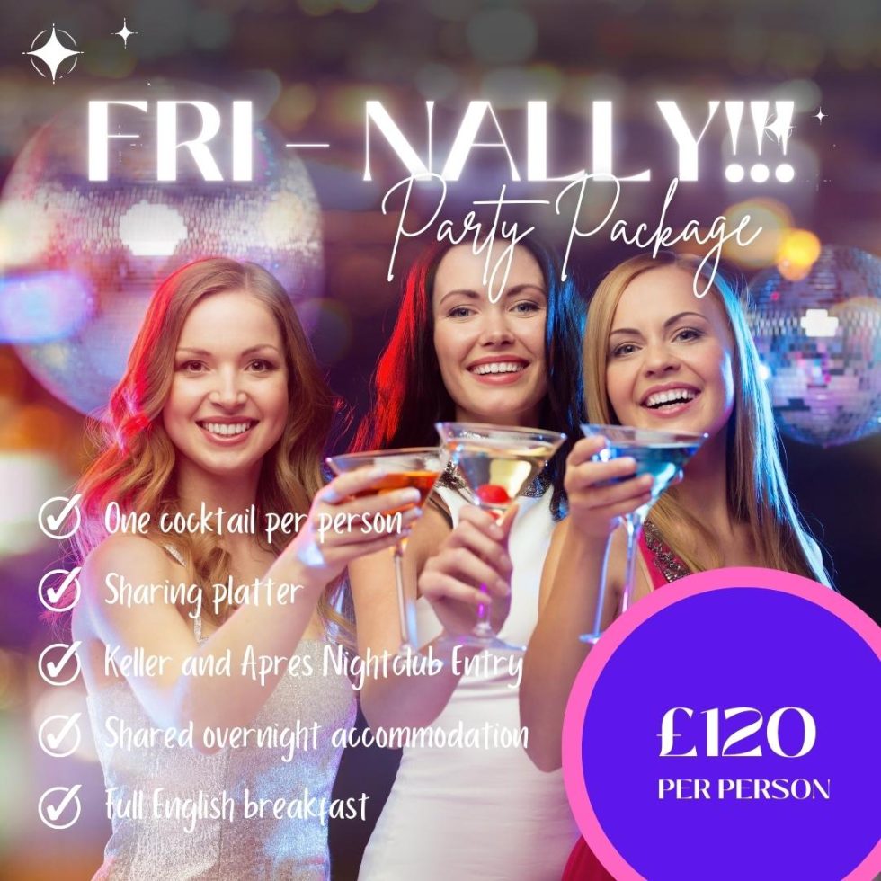 Fri-nally Party Package | The Coppid Beech Hotel